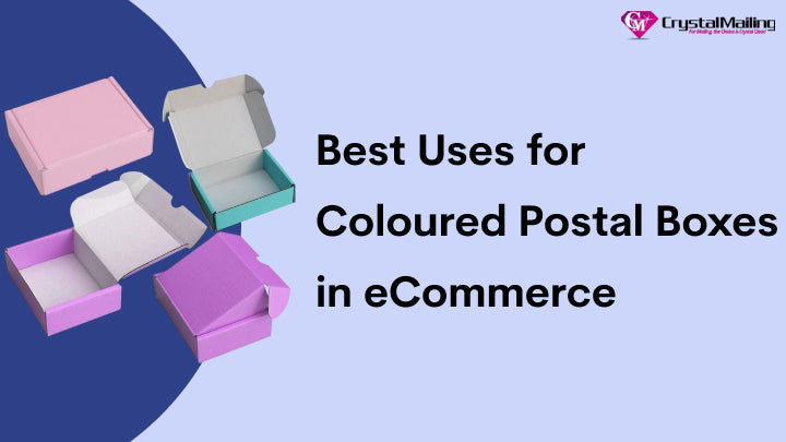Best Uses for Coloured Postal Boxes in eCommerce