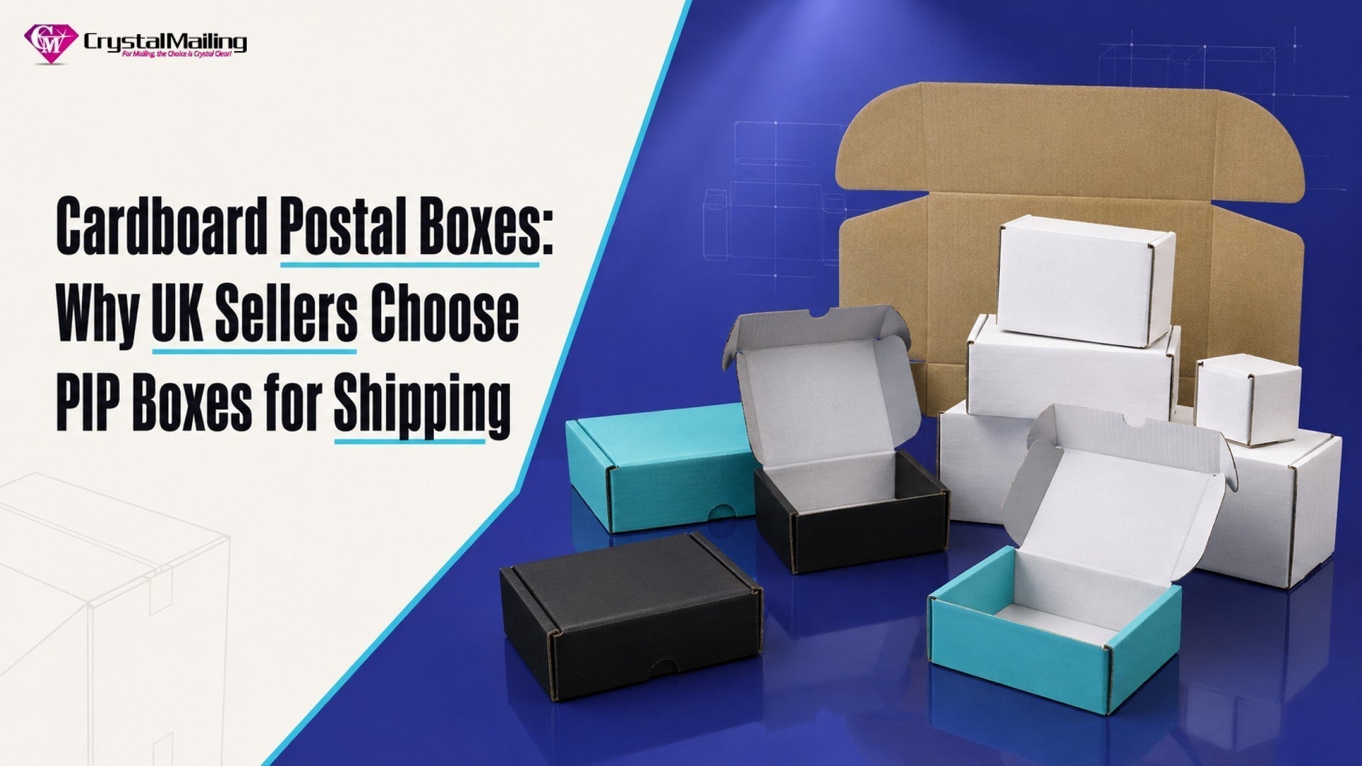 Cardboard Postal Boxes: Why UK Sellers Choose PIP Boxes for Shipping