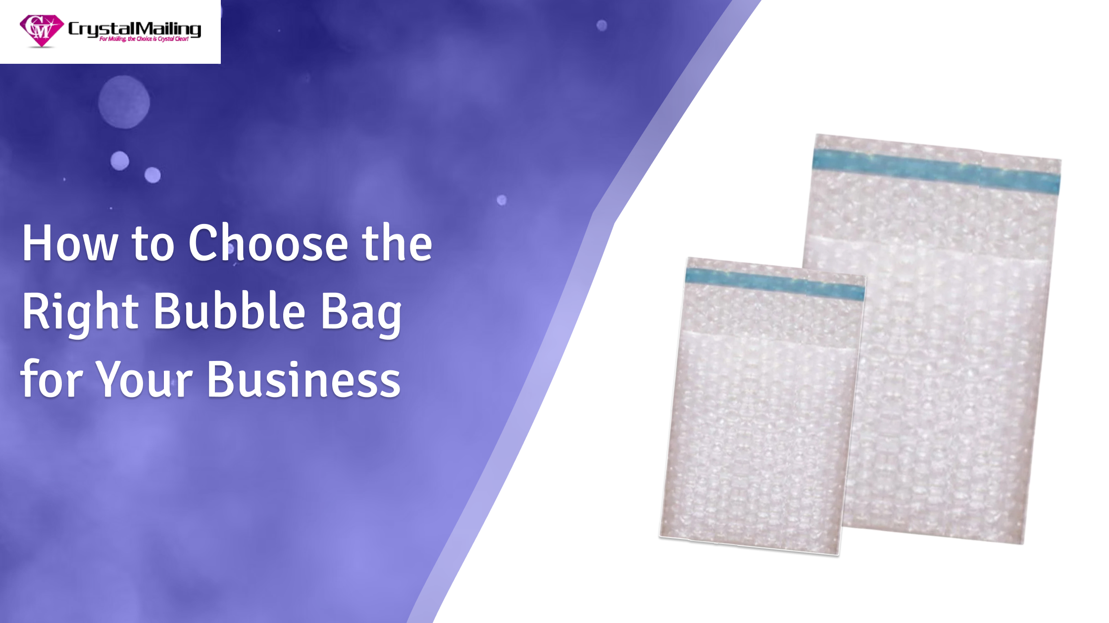 How to Choose the Right Bubble Bag for Your Business