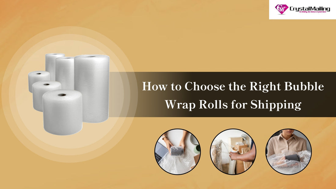 How to Choose the Right Bubble Wrap Rolls for Shipping