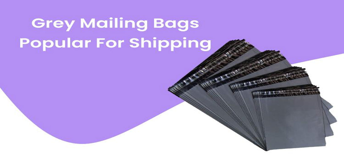 grey mailing bags