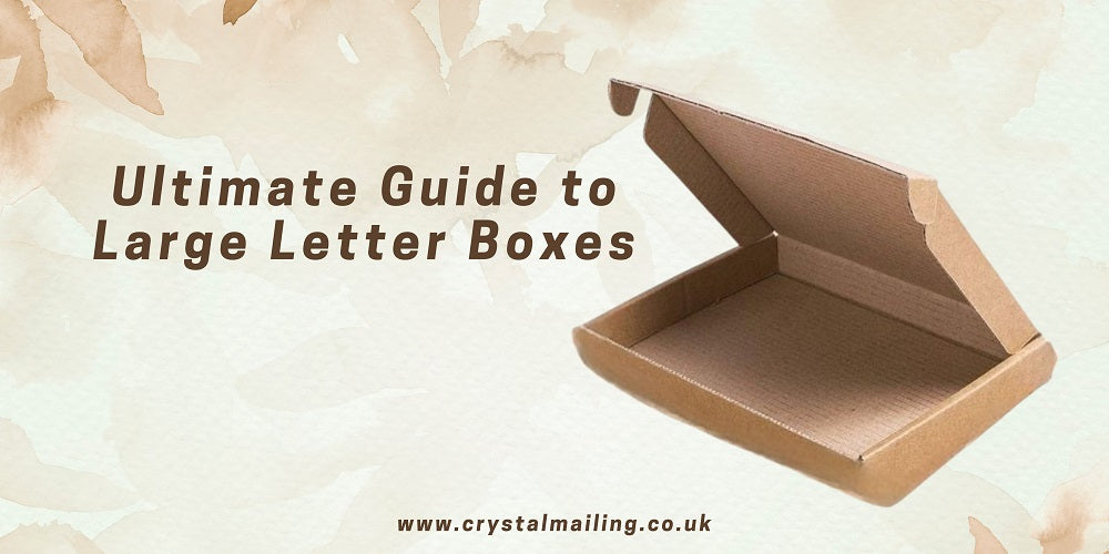 Ultimate Guide to Large Letter Boxes